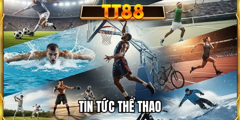 Tin tức thể thao